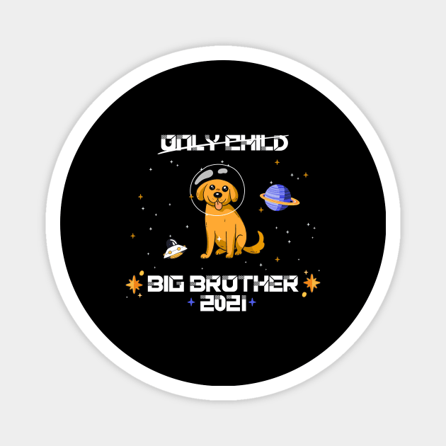 big brother 2021 dog astronaut pregancy announcement Magnet by alpmedia